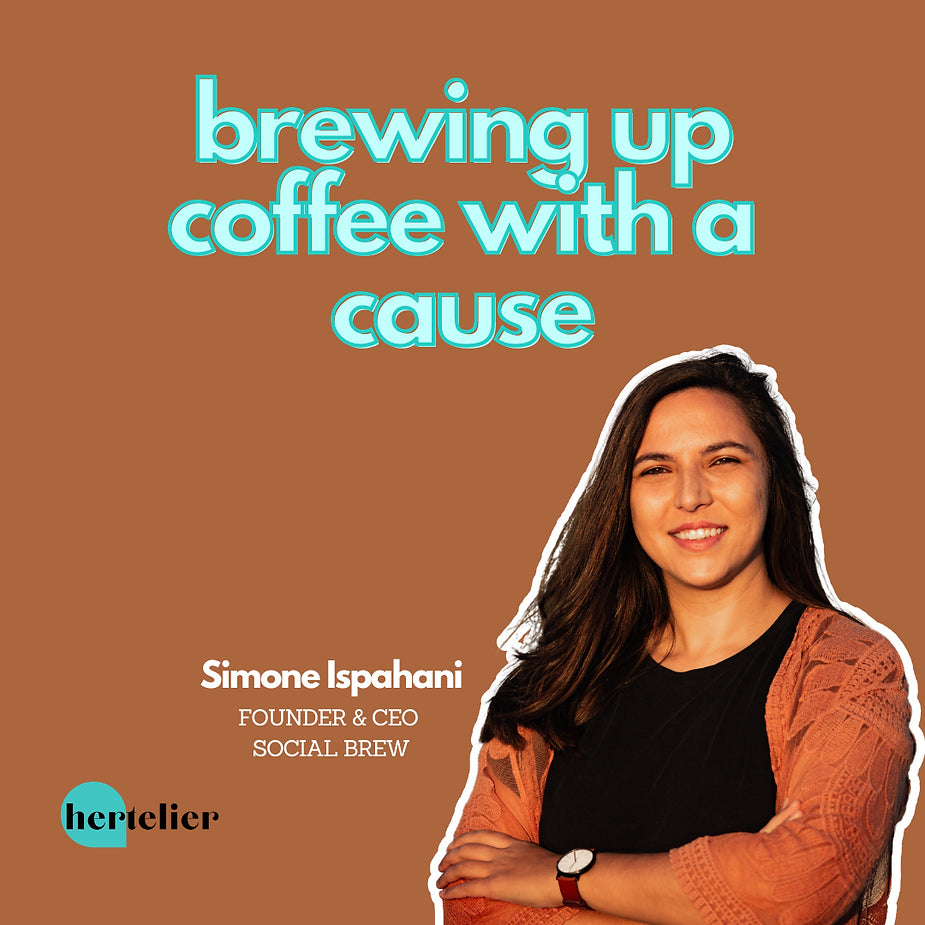 Simone Ispahani, Founder + CEO of Social Brew: Coffee with Cause